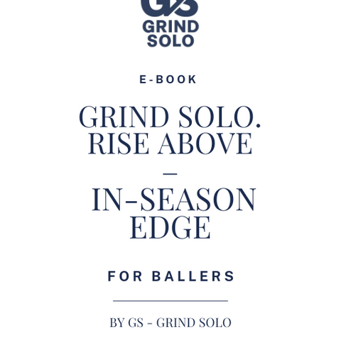 E-book -> In-Season Edge for Ballers: The Complete Playbook for Footballers